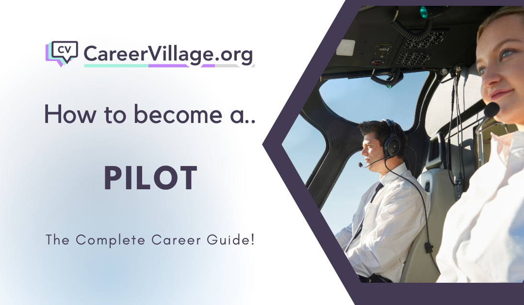 How to Become a Pilot: Learn if Aviation is the Right Career for