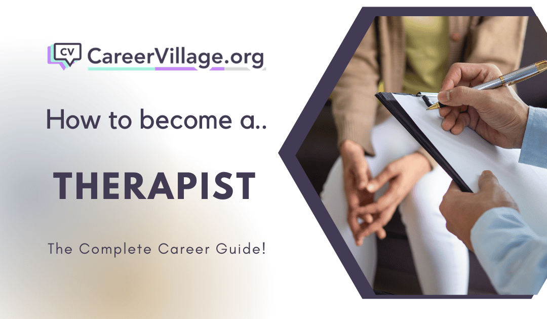 How to a Therapist A Complete Career Guide Careervillage Articles